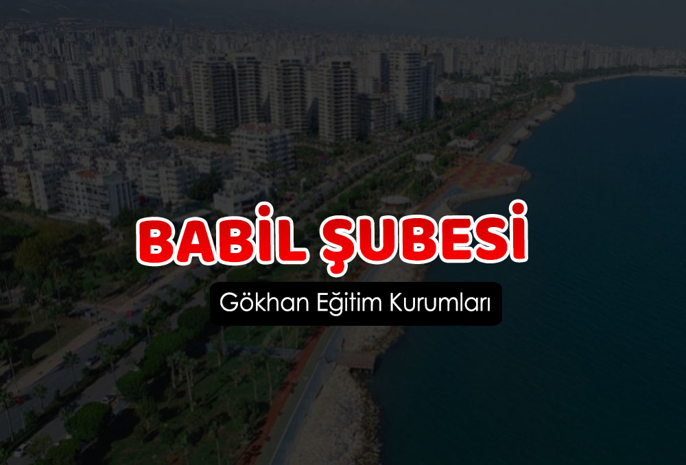 Gökhan Sürücü Kursu Babil Şubesi